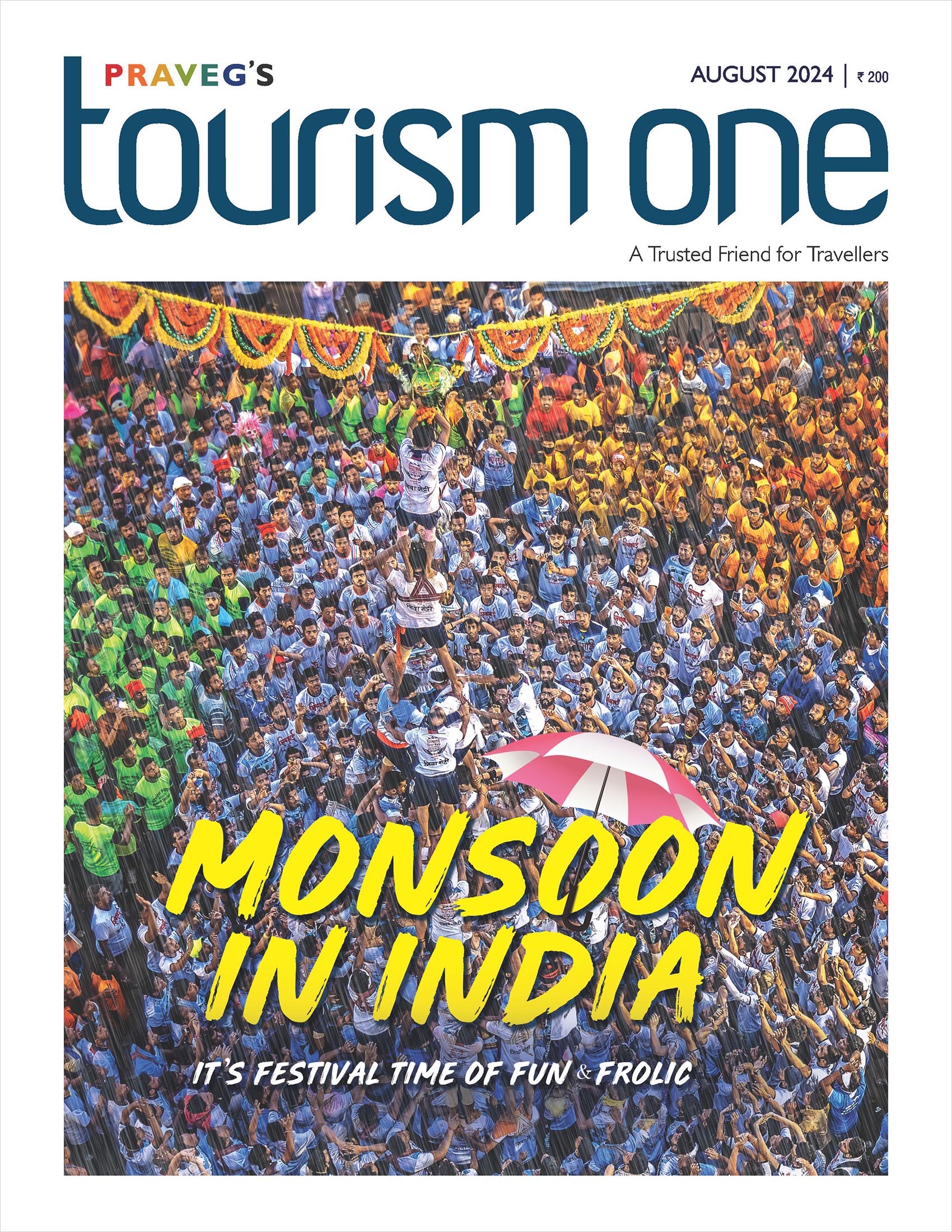 Praveg’s Tourism One - August  2024